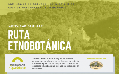 Ruta Etnobotánica por el enclave de La Pilarica